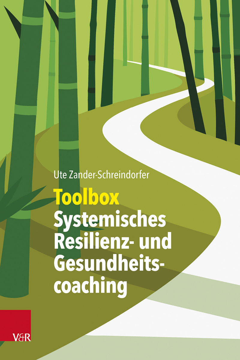 Toolbox Systemisches Resilienz- und Gesundheitscoaching
